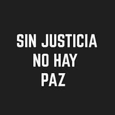 Sin justicia, no hay paz