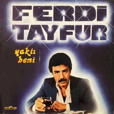 Ferdi Tayfur'un 1975 - 1985 Yılları Arasında Çıkardığı Albümler – 3 2
